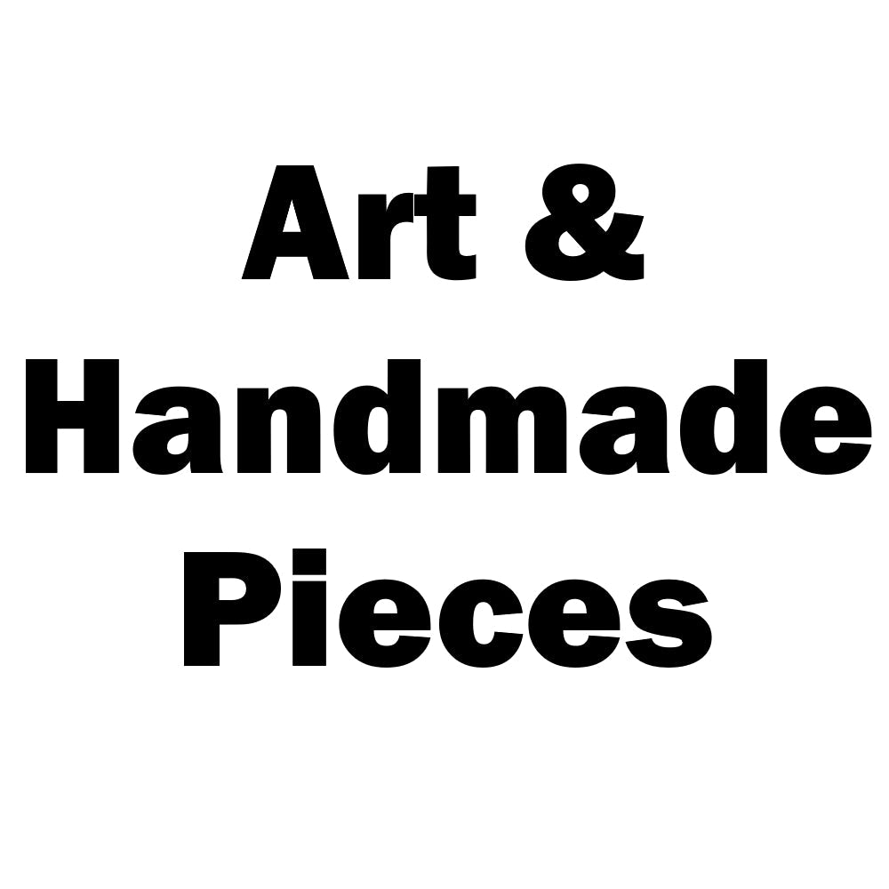 Art and Handmade Pieces